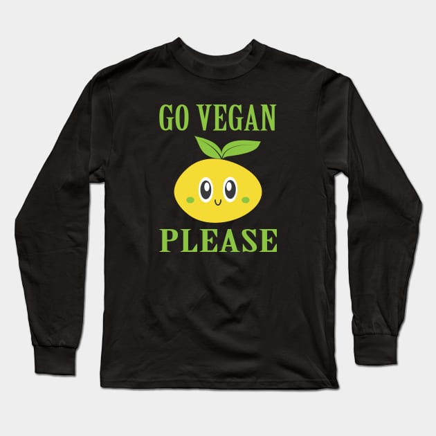 Go Vegan Please Long Sleeve T-Shirt by JevLavigne